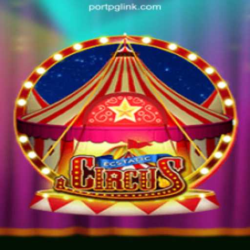 Unveiling EcstaticCircus: A Dive into the Enchanting World of PORTPG.COM's Premier Slot Game