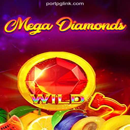 Exploring the Exciting World of MegaDiamond on PORTPG.COM